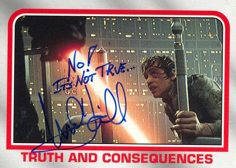 Mark Hamill Star Wars Trading Card Joke 020 No Its Not True