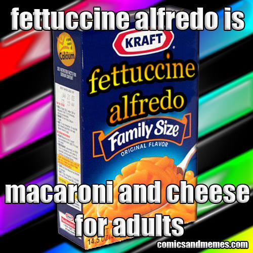 mitch hedberg meme 004 mac and cheese for adults