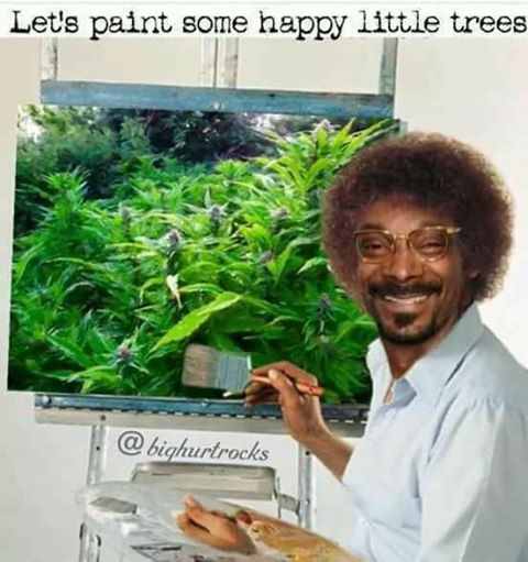 Bob Ross Memes 006 Snoop Dogg little happy trees – Comics And Memes