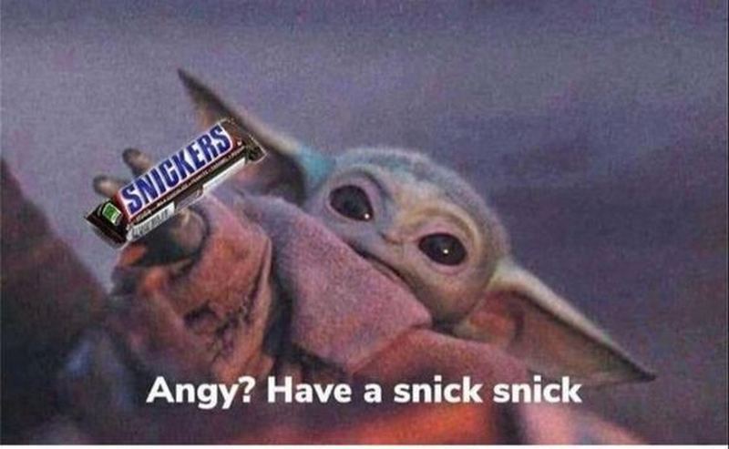 Grogu Meme Star Wars Angry Have A Snick Snick Snickers Comics And Memes
