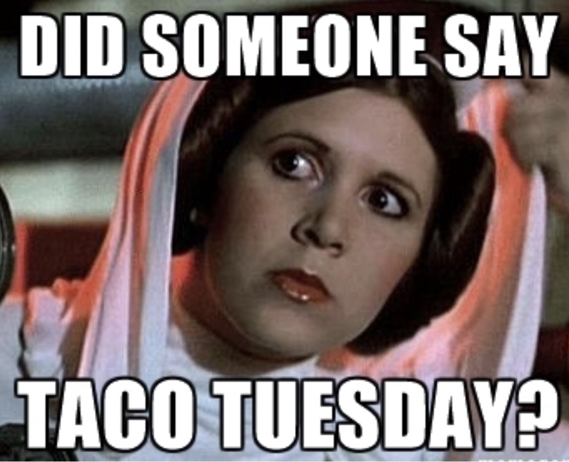 Taco Tuesday Memes  Comics And Memes