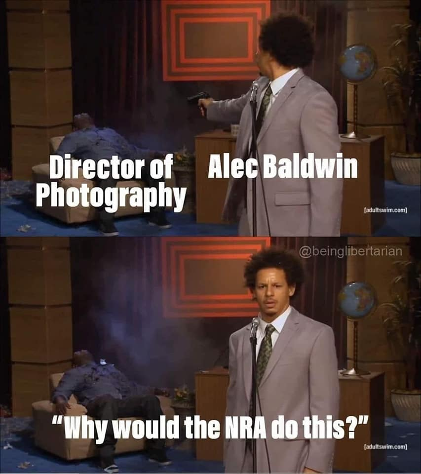 alec-baldwin-memes-director-of-photography-alec-baldwin-why-would-the-nra-d...