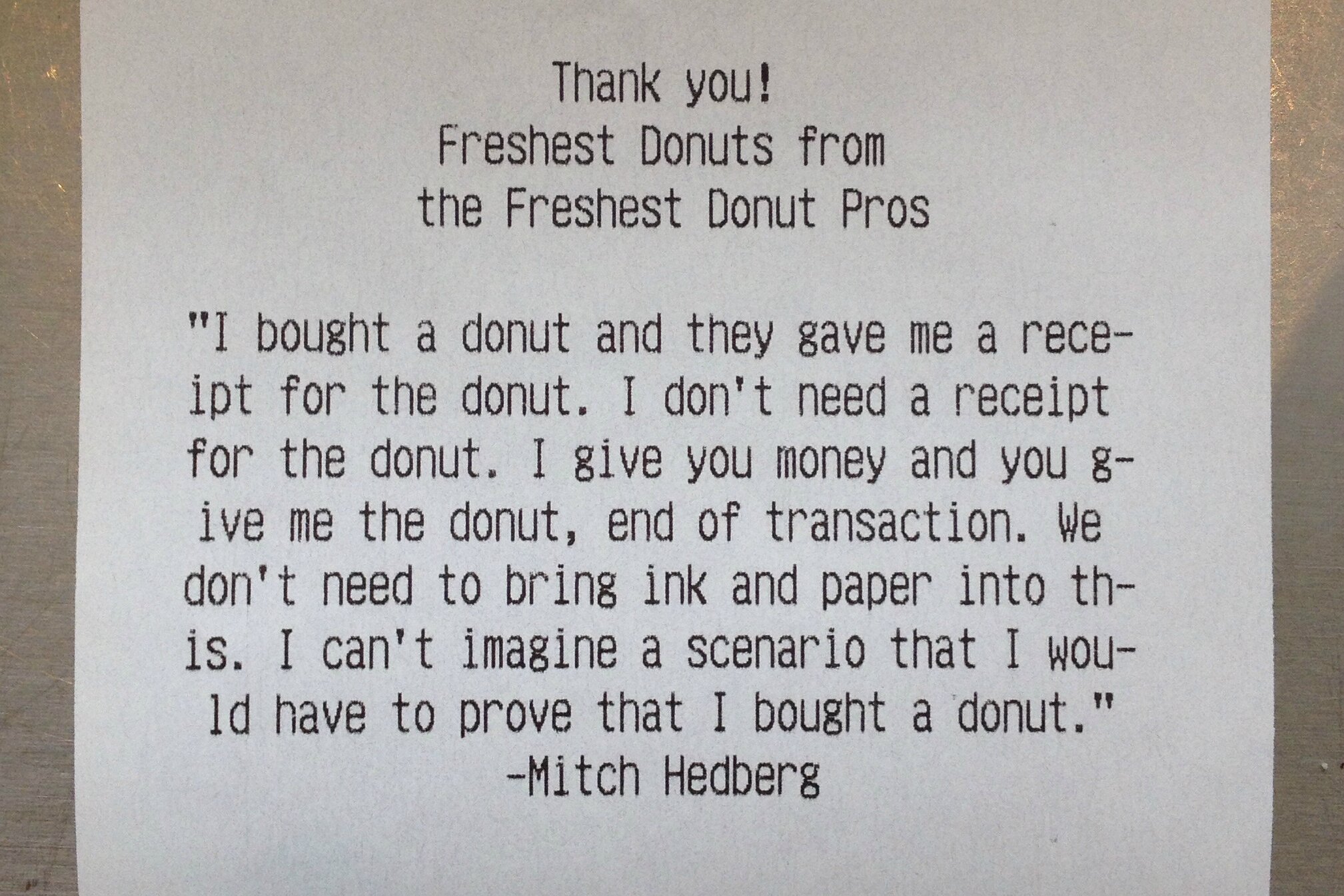 mitch hedberg donut reciept