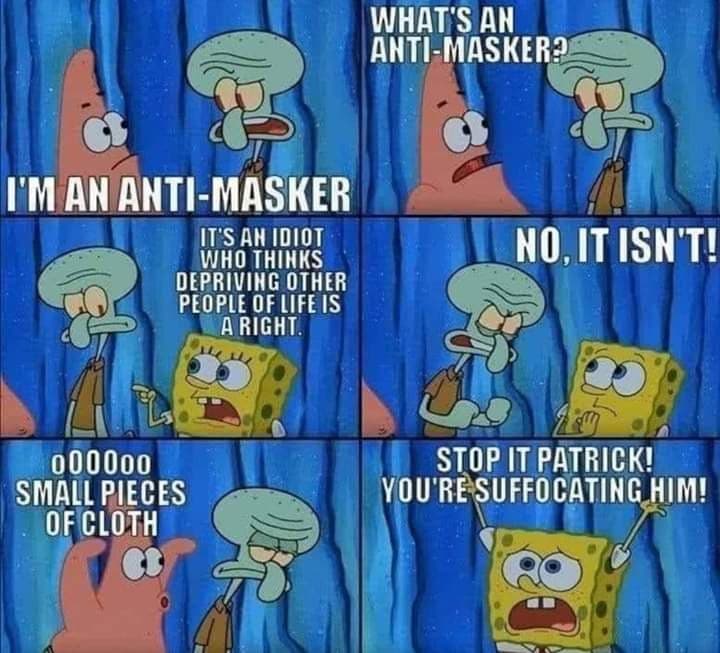 wear-a-face-mask-covid-memes-im-an-antimasker-spongebob-patrick